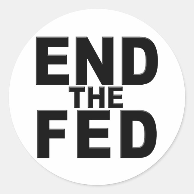 Sticker Rond Mettre fin à la Fed (Devant)