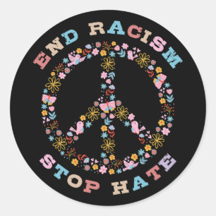 Sticker Rond Mettre fin au racisme Arrêter la haine