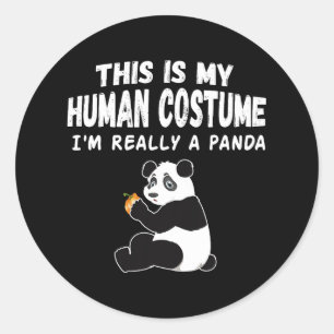 Sticker Rond Mignonne C'est mon costume humain Je suis vraiment