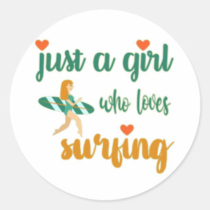 Sticker Rond Mignonne citation estivale Juste une fille qui aim