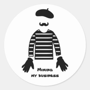 Sticker Rond Mime Pantomime Miming My Business