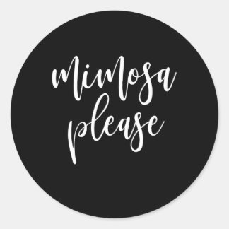 Sticker Rond Mimosa S'il vous plaît Brunch Champagne Boire