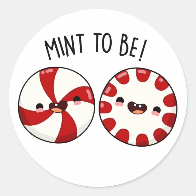 Sticker Rond Mint To Be Funny Sweet Candy Pun (Devant)