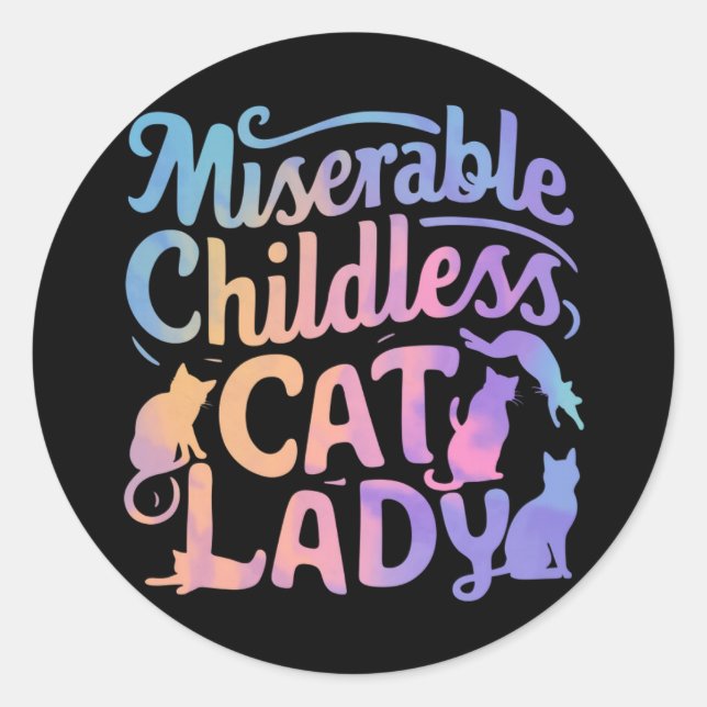 Sticker Rond Misérable chatte sans enfant dame (Devant)