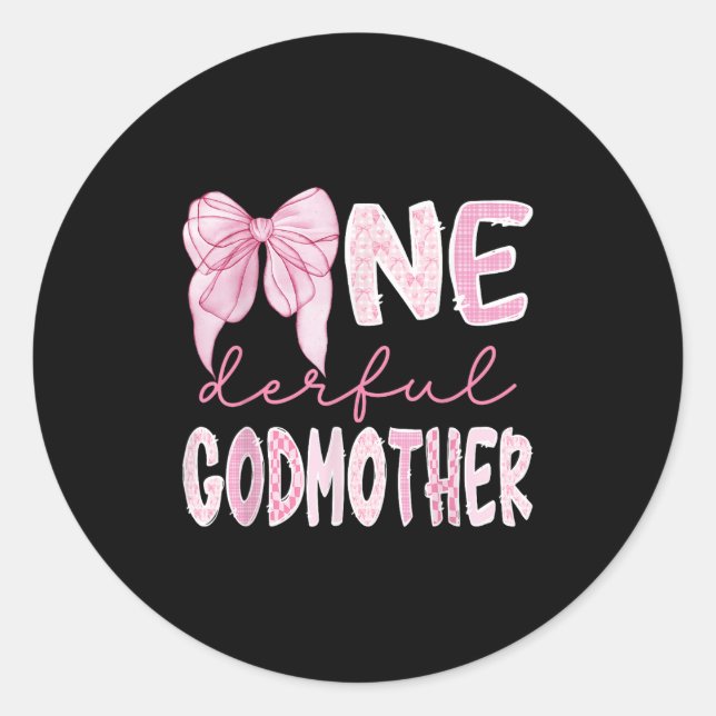 Sticker Rond Mlle Onederful Godmère Coquette Premier anniversai (Devant)