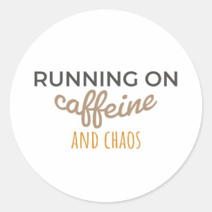 Sticker Rond Mode caféine et chaos