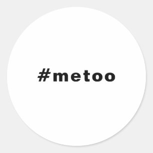 Sticker Rond moi aussi, #metoo, fierté Blanc noir