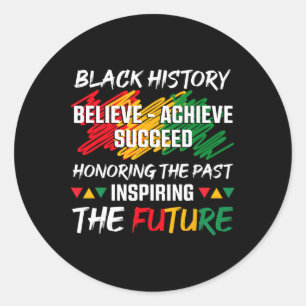 Sticker Rond Mois de l'histoire des Noirs Croire Réussir Réussi