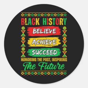 Sticker Rond Mois de l'histoire des Noirs Croire Réussir Réussi