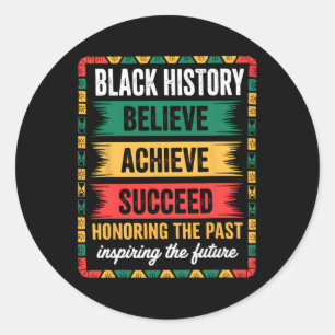 Sticker Rond Mois de l'histoire des Noirs Croire Réussir Réussi