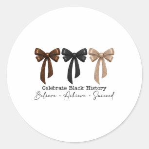 Sticker Rond Mois de l'histoire des Noirs Croire Réussir Réussi