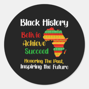 Sticker Rond Mois de l'histoire des Noirs Croire Réussir Réussi