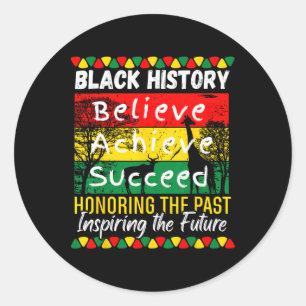 Sticker Rond Mois de l'histoire des Noirs Croire Réussir Réussi