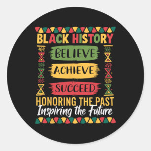 Sticker Rond Mois de l'histoire des Noirs Croire Réussir Réussi