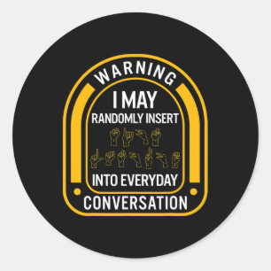 Sticker Rond Mois de sensibilisation Asl Insérez Aléatoire Amou