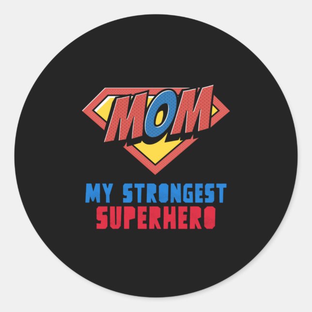 Sticker Rond MOM Mon Superhéros le plus fort (Devant)