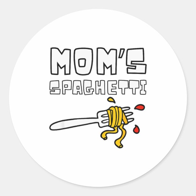 Sticker Rond Mom's Spaghetti Funny Toddler Kids  (Devant)