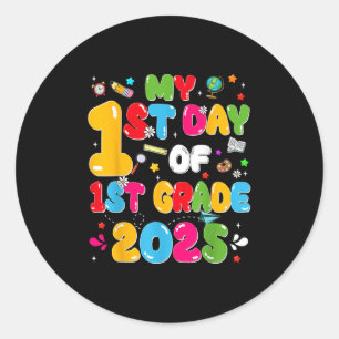 Sticker Rond Mon 1Er Jour De 1Ème Année 2025 Retour À L'École E