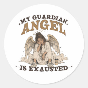 Sticker Rond Mon ange gardien est épuisé Graphique vintage