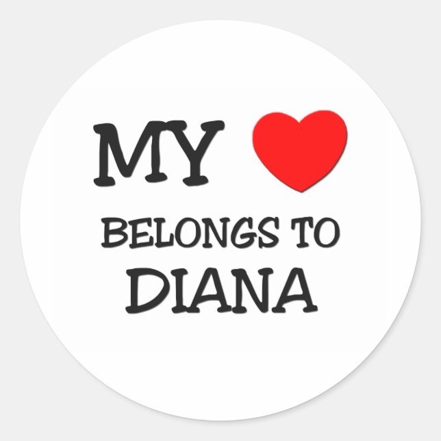 Sticker Rond Mon Coeur Appartient À DIANA (Devant)