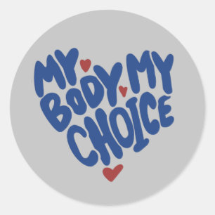 Sticker Rond Mon corps Mon choix