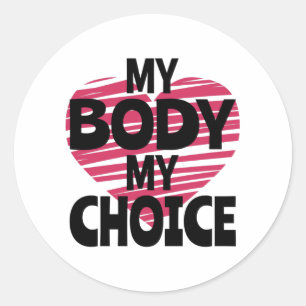 Sticker Rond Mon corps Mon choix