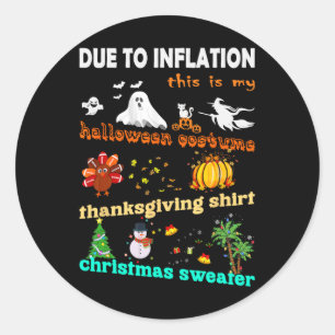 Sticker Rond Mon costume moche d'Halloween Éffrayant Thanksgivi