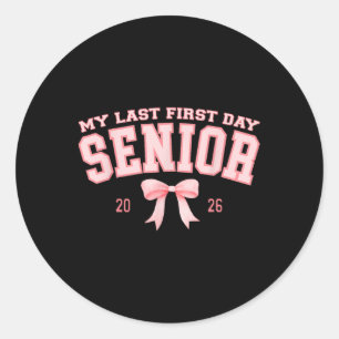 Sticker Rond Mon dernier premier jour Senior 2026 Rétro Tie Dye