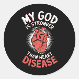 Sticker Rond Mon Dieu Est Plus Fort Que La Maladie Cardiaque 2