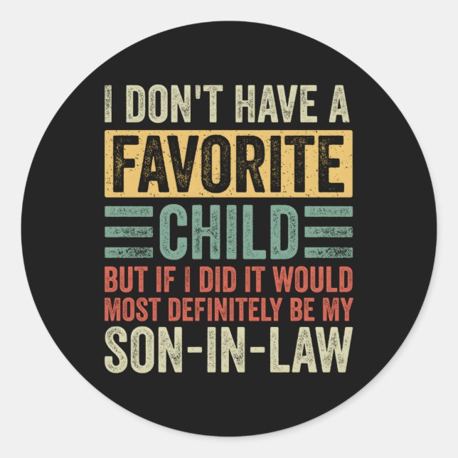 Sticker Rond Mon Enfant Préféré Le Plus Définitivement Mon Fils (Devant)