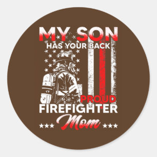 Sticker Rond Mon Fils A Ton Dos Fier Pompier Maman