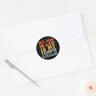 Sticker Rond Mon gendre est mon enfant préféré, famille super