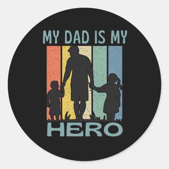 Sticker Rond Mon Père Est Mon Héros Papa Avec Fils Fille (Devant)