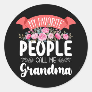 Sticker Rond Mon peuple favori m'appelle la fête des mères de g