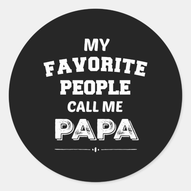 Sticker Rond Mon Peuple Préféré M'Appelle Papa (Devant)