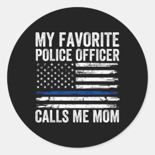 Sticker Rond Mon Policier Préféré M'Appelle Maman Police Maman