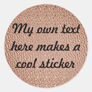 Sticker Rond Mon propre texte ici Copper