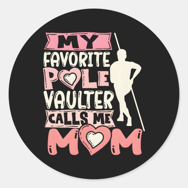 Sticker Rond Mon voûte Pole Préféré M'Appelle Maman Vaulting Va (Devant)