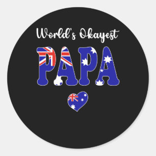 Sticker Rond Mondes Okayest Australian Papa Jamais meilleur pap