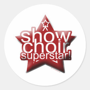 Sticker Rond Montrez le superstar de choeur !