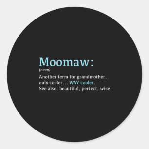 Sticker Rond Moomaw_ Définition amusante nom - Autre terme