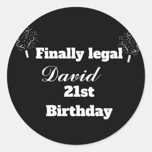 Sticker Rond Mordern Elegant Noir Enfin Légal 21ème Anniversair