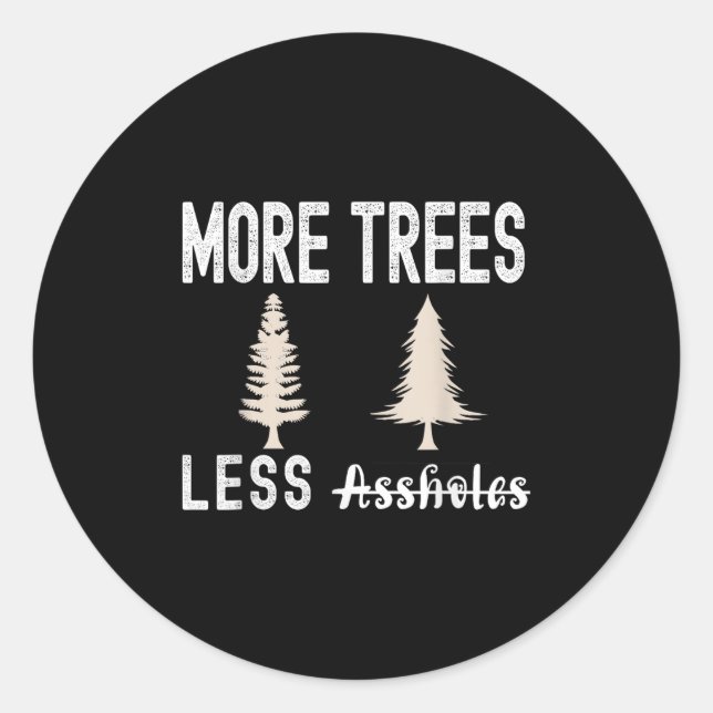 Sticker Rond More Trees Less Holes Ugly Christmas Sweater  (Devant)