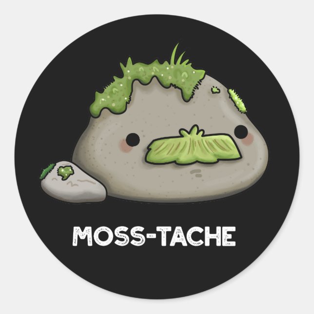 Sticker Rond Moss-tache Funny Mustache Pun Dark BG (Devant)