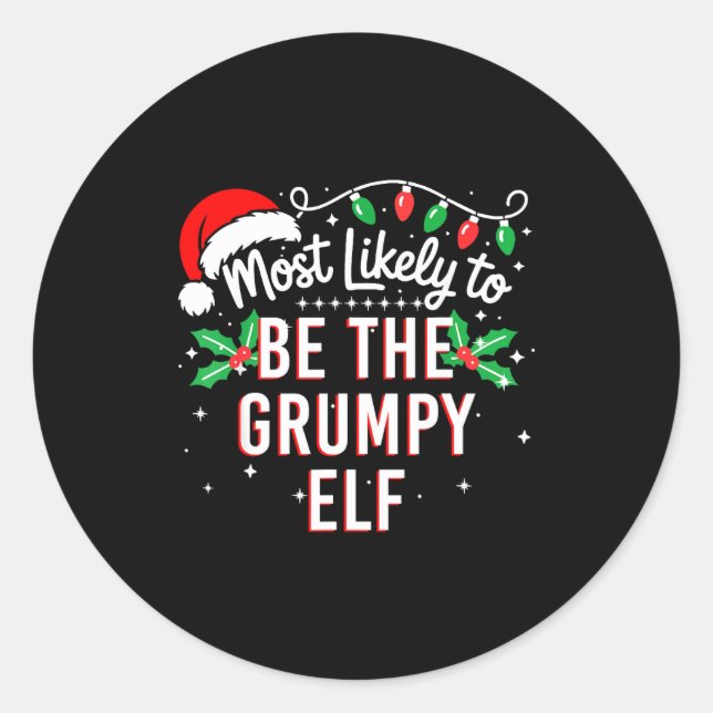 Sticker Rond Most Likely To Be The Mpy Elf Funny Xmas  (Devant)