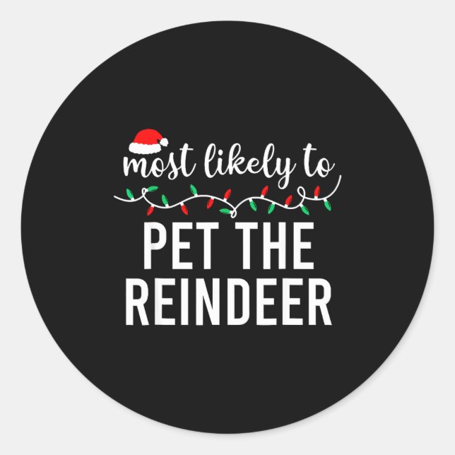 Sticker Rond Most Likely To Christmas Matching Family Pajamas F (Devant)