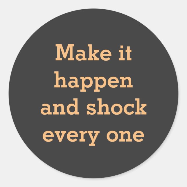 Sticker Rond Motivation (Devant)