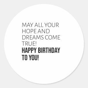 Sticker Rond Motivational Joyeux voeux d'anniversaire
