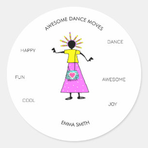 Sticker Rond Motivationnel, Danse Magnifique Déménagements