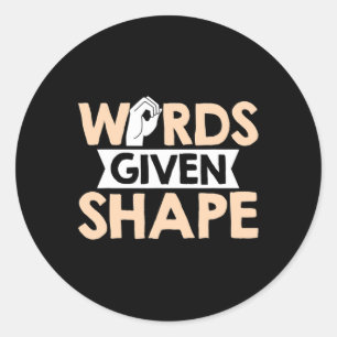 Sticker Rond Mots Donnés Forme Américaine Langue Des Signes